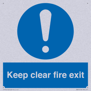 Keep Clear Fire Exit